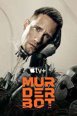91桃色入口《杀戮人机 Murderbot》免费在线观看