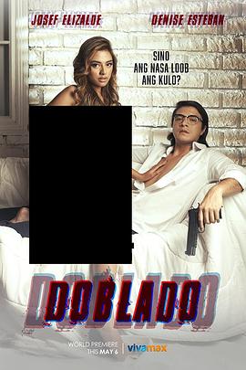 91桃色《多布拉多 Doblado》免费在线观看