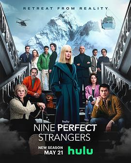 91桃色《九个完美陌生人 第二季 Nine Perfect Strangers Season 2》免费在线观看