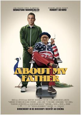 91桃色入口《关于我的父亲 About My Father》免费在线观看