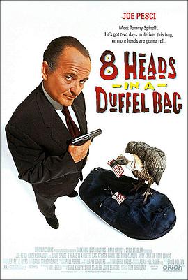 91桃色视频《一个布袋八个头 8 Heads in a Duffel Bag》免费在线观看