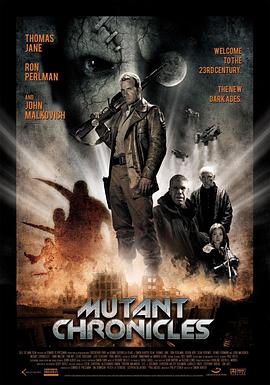 91桃色《变异编年史 Mutant Chronicles》免费在线观看